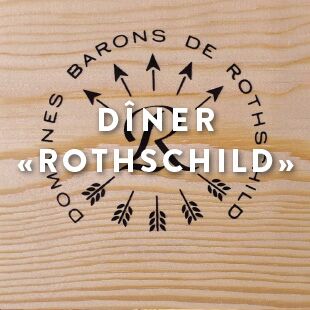 Dîner Rothschild