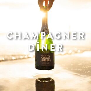 CHAMPAGNER DÎNER